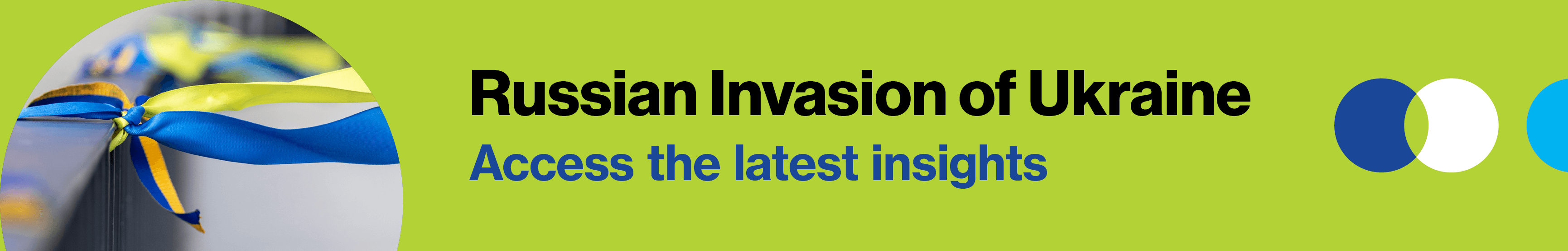 Russian Invasion of Ukraine: Access the latest insights